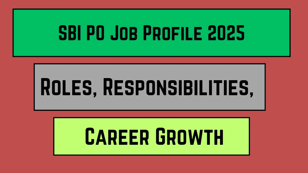SBI PO Job Profile 2025_20250314_130904_0000