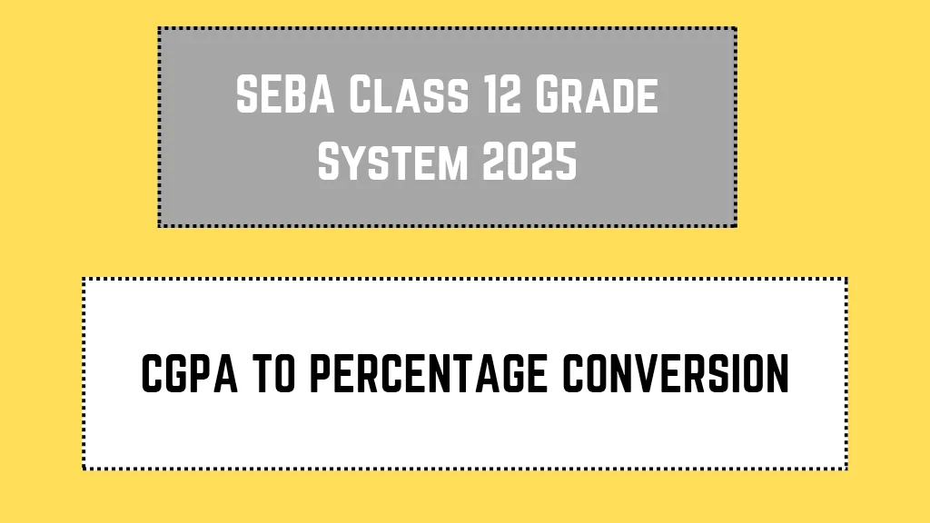 SEBA Class 12 Grade System 2025_20250325_112251_0000